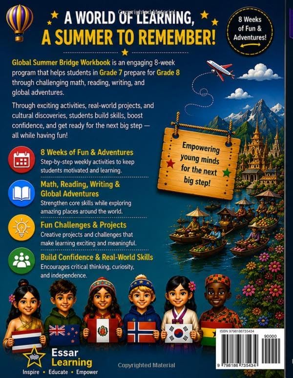Global Summer Bridge Workbook: Bridging Grade 7 to Grade 8 Voyages Around the World (Global Summer Bridge Adventures) by Essar Learning