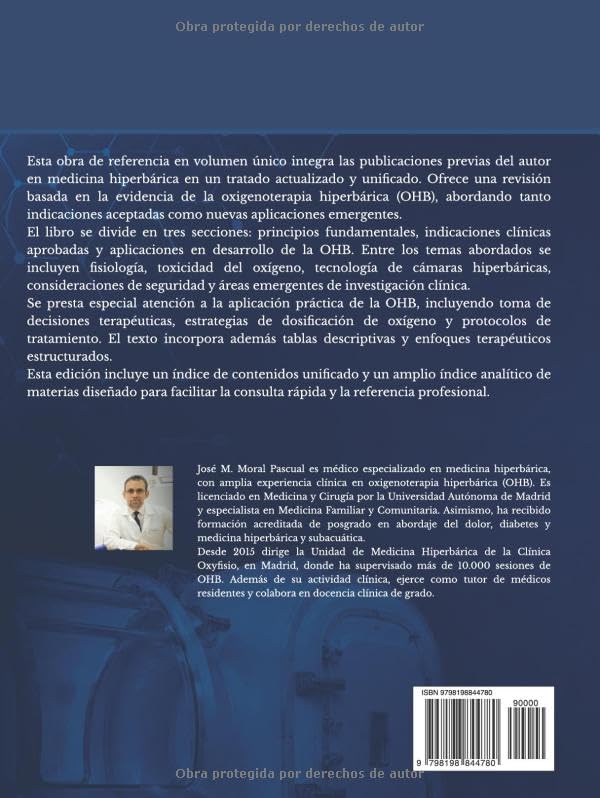 Medicina Hiperbárica: Principios y Práctica Clínica (Spanish Edition) by Dr. José M. Moral Pascual