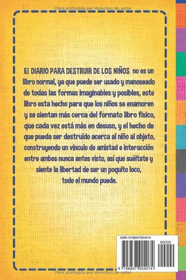 El Diario para Destruir de los Niños - A Todo Color: Actividades interactivas, divertidas y educativas para chicos y chicas pasaren el tiempo. (Spanish Edition) by Alves Carmo