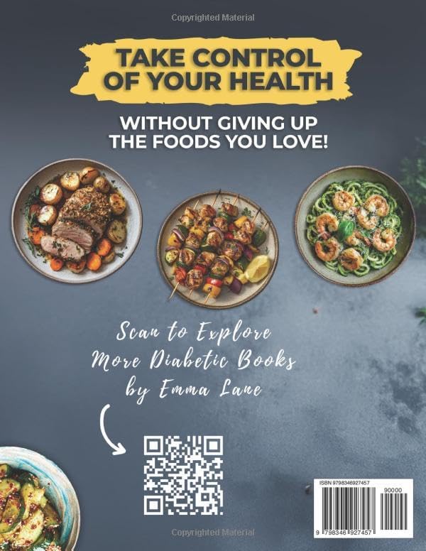 The Easiest Diabetic Diet After 60: A Science-Backed Cookbook for Managing Blood Sugar and Heart Health | Delicious Recipes and Meal Plan for ... the Newly Diagnosed (Diabetes Made Simple) by Emma Lane