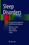 Sleep Disorders: An Algorithmic Approach to Differential Diagnosis by Ashima S. Sahni