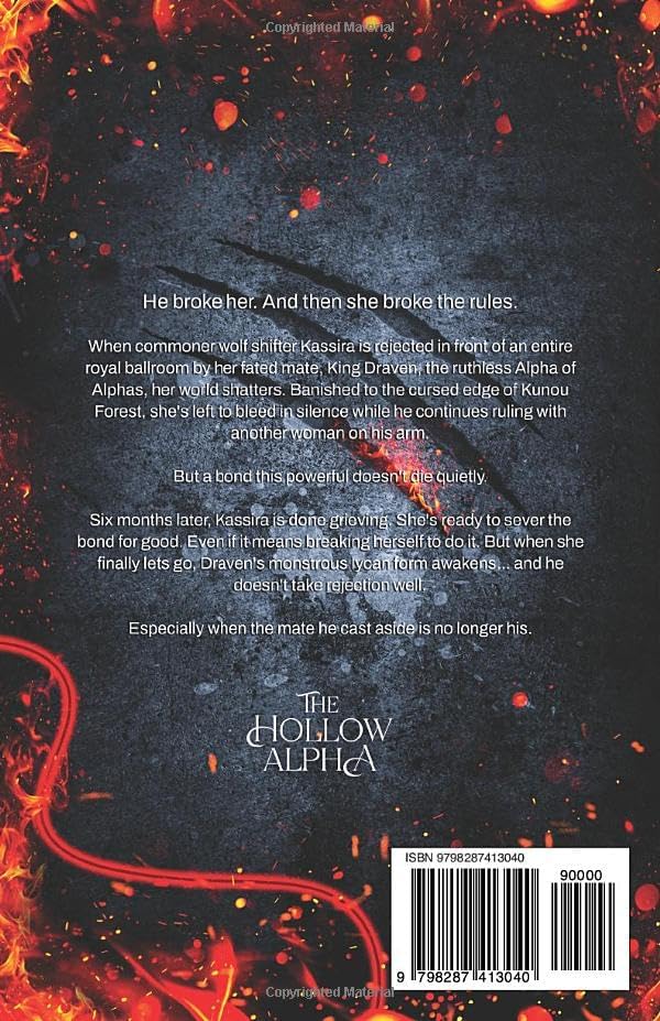 The Hollow Alpha: A Second Chance Rejected Mate Shifter Romance (Shifters of Miridia 1) by Himera Ink