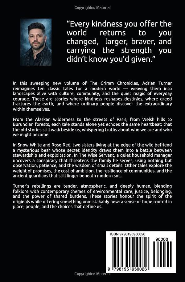 The Grimm Chronicles: Modernized Tales: Part 17 by Adrian Turner