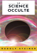 La science occulte (traduit) (French Edition) by by Rudolf Steiner