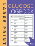 Glucose Log Book Large Print: Blood Pressure Log Look for Seniors & Women Simple Daily Blood Sugar Log to Record and Monitor Diabetes For 52 Weeks by K-ind 4Diabetes