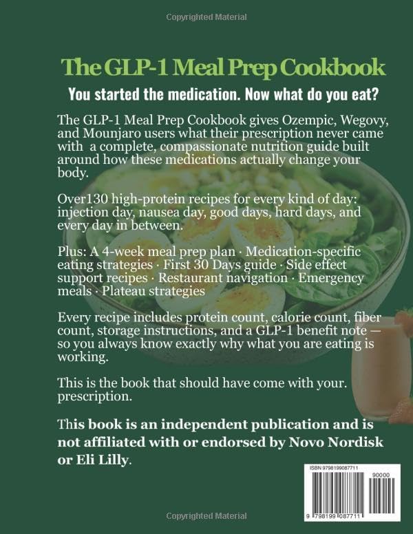 The GLP-1 Meal Prep Cookbook: An Unofficial Guide Featuring High-Protein Recipes for People Using Ozempic, Wegovy, and Mounjaro by Sharon D. Newsome