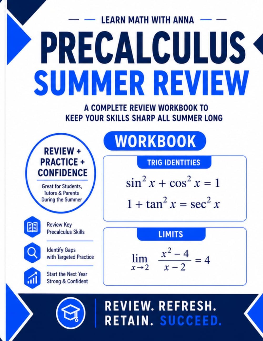 PreCalculus Summer Review Workbook: Avoid the Summer Slide with Targeted Practice and Step-by-Step Solutions (Summer Review | USA Math Series) by Learn Math with Anna