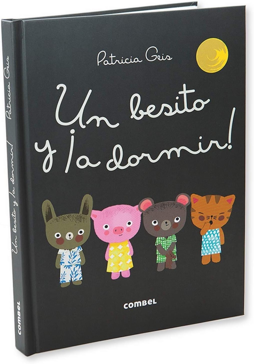 Un besito y ¡a dormir! (Los Dudús) (Spanish Edition) by Patricia Geis