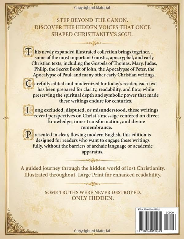 The Gnostic Gospels Complete - LARGE PRINT: Includes the Lost Gospels of Mary Magdalene, Thomas, Philip, Judas, Truth, John, and More Apocryphal Texts. (ILLUSTRATED) by Azarias Thorne