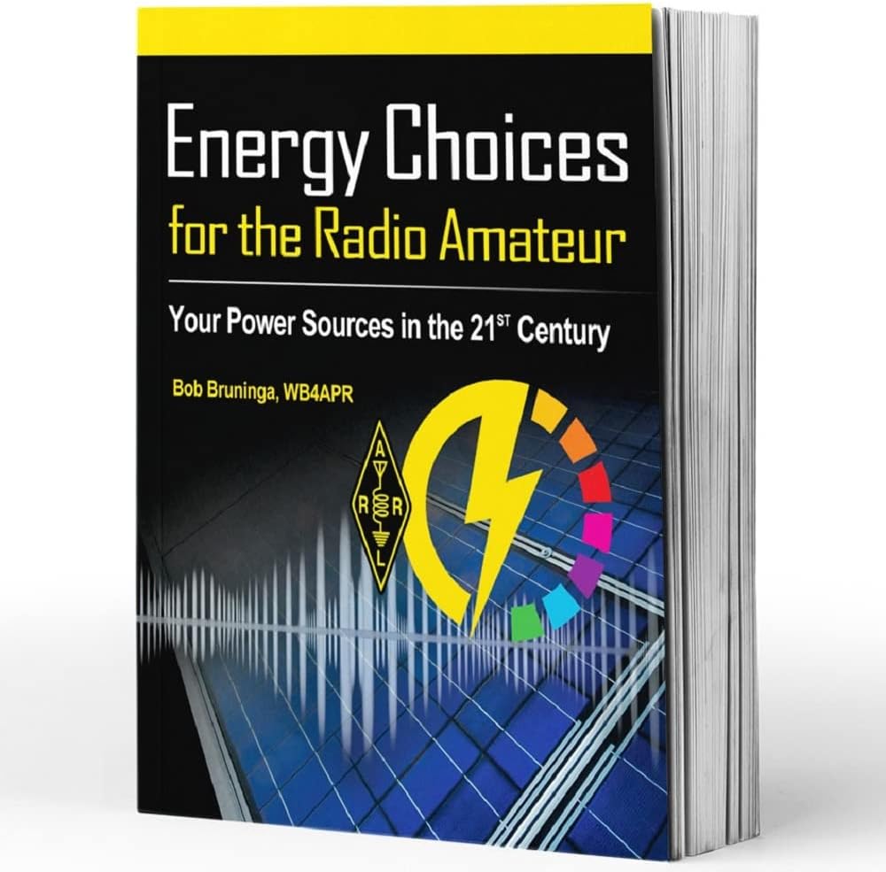 Energy Choices for the Radio Amateur by ARRL Inc.