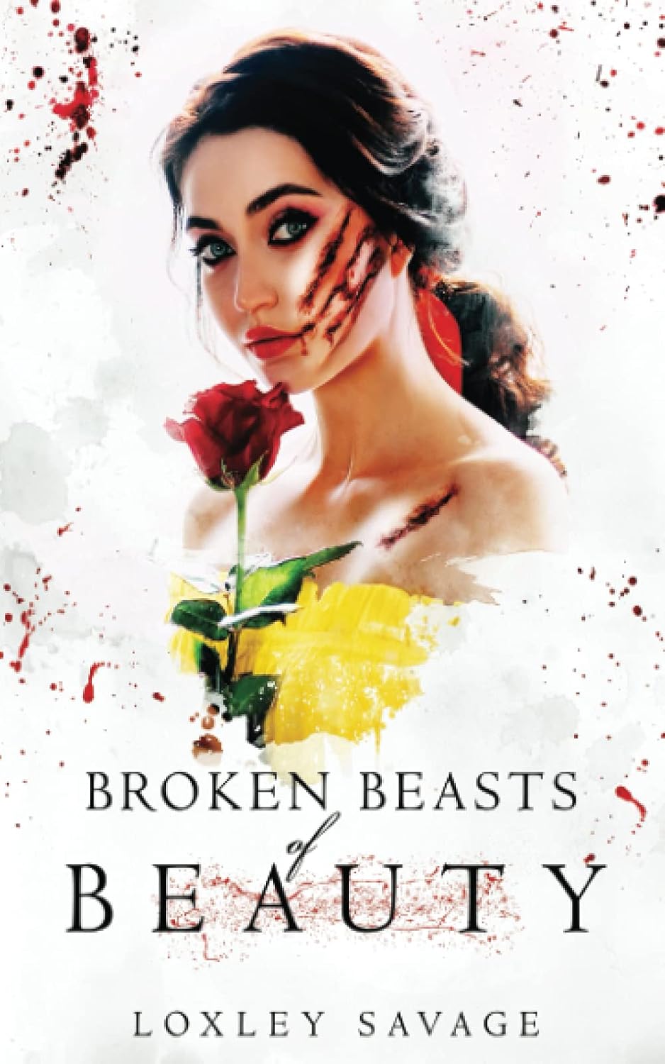 Broken Beasts of Beauty: A Dark, RH, PNR, Romance (Sinister Fairytales) by Loxley Savage