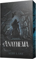 The Eating Woods - tome 1 : Anathema: La romantasy gothique évènement de l'année by Keri Lake