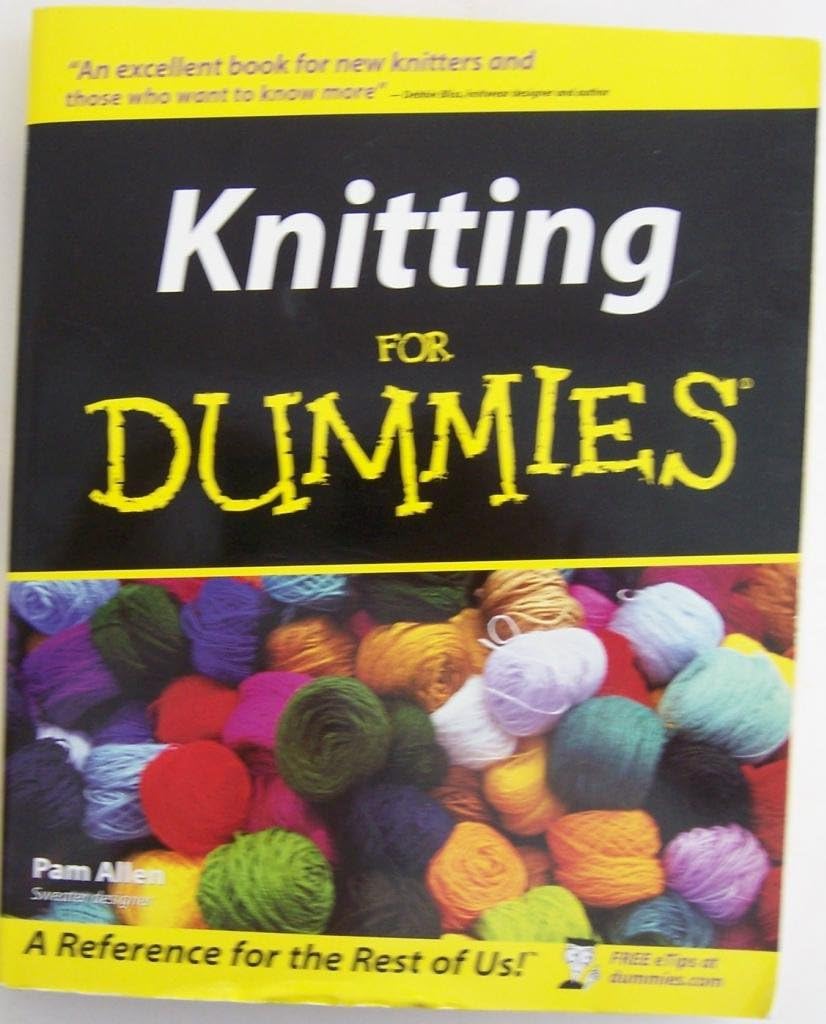 Knitting for Dummies by Pam Allen