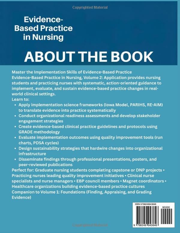 Evidence-Based Practice in Nursing: VOLUME 2: Application - Implementing, Evaluating, and Sustaining Evidence by SOUND PUBLISHING
