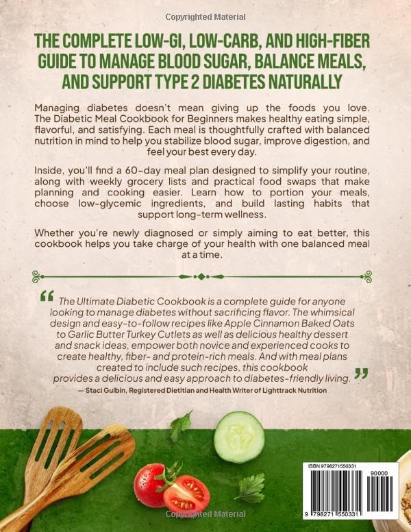 The Ultimate Diabetic Cookbook for Beginners: 2000 Days of Delicious Quick & Easy 30-Minute Low-Carb & Low-Sugar Recipes to Balance Blood Sugar ... 60 Day Meal (The Better Path Diabetic Series) by Better Path Books