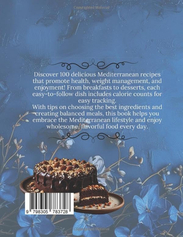 Mediterranean Diet Cookbook: 100 Delicious Recipes with Calorie Counts for Healthy Living and Weight Management (Diet cookbooks) by V. Greene