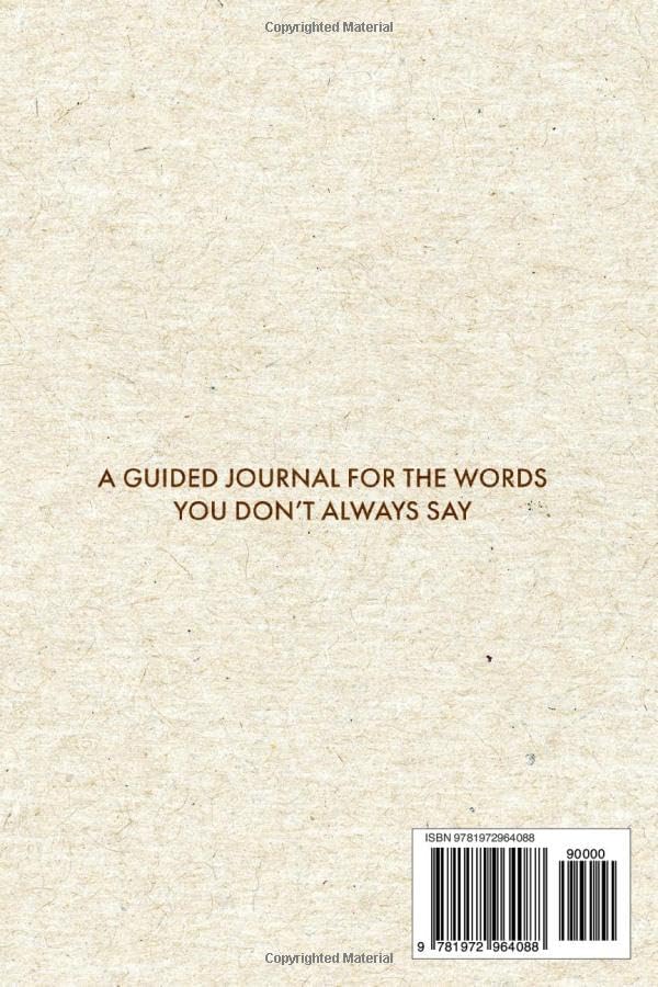 Dad, There Are Things I've Never Said: A Fill-in-the-Blank Journal from Daughter with 33 Little Things What I Love About You, Gift for Dad on Father's Day, Birthday, Christmas Gifts for Father by HANA DEARHEART