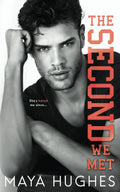 The Second We Met: An enemies-to-lovers romance (Fulton U) by Maya Hughes