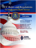 FCC Rules and Regulations for the Amateur Radio Service 4th Edition by ARRL Inc.