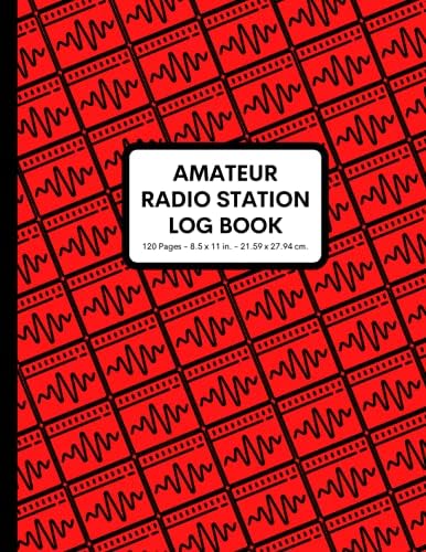 Amateur Radio Station Log Book: 120 Sheets (8.5 x 11) by Warehouse Press