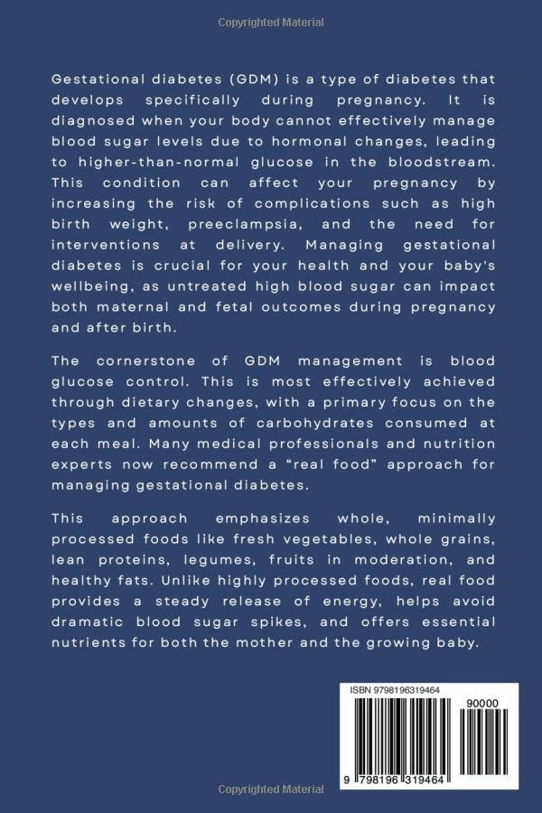 Gestational Diabetes Meal Plan Made Simple: A 4-Week Real-Food Guide with Carb Ranges, Snack Lists, and Grocery Lists (Easy Recipes Included) by Mary Golanna