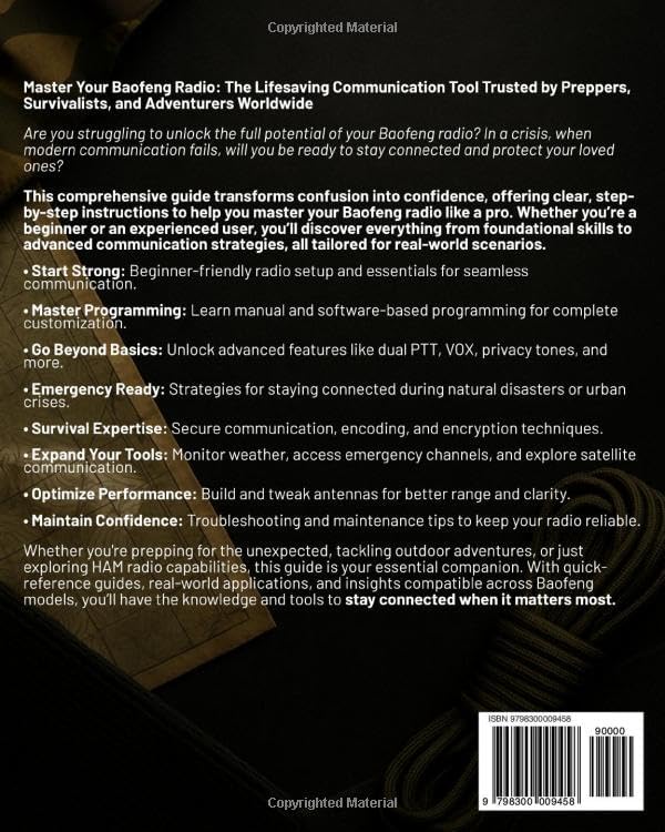 All-In-One Baofeng Radio Preparedness: The Guerrilla’s One-Stop Guide to Rapidly Mastering Your Baofeng Radio. Never Lose Touch. Keep Your Family Safe Especially During Critical Times by Jefferson K. Barret