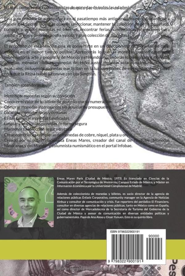 Numismática para principiantes: Del creador del canal de YouTube "Monedas Mexicanas y del Mundo" (Spanish Edition) by Eneas Mares