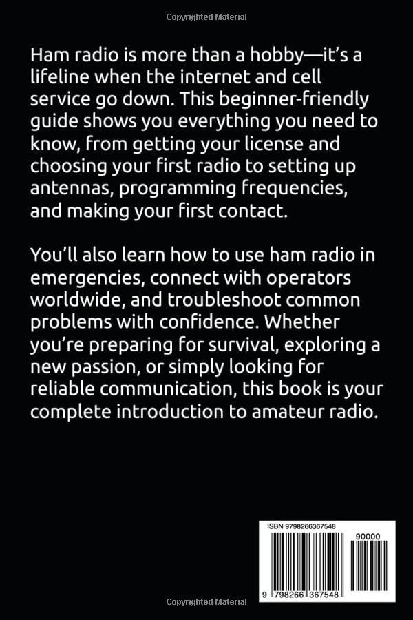How To Use A Ham Radio: Everything You Need to Know About Using, Setting Up, and Operating Amateur Radio by Thomas Dechant