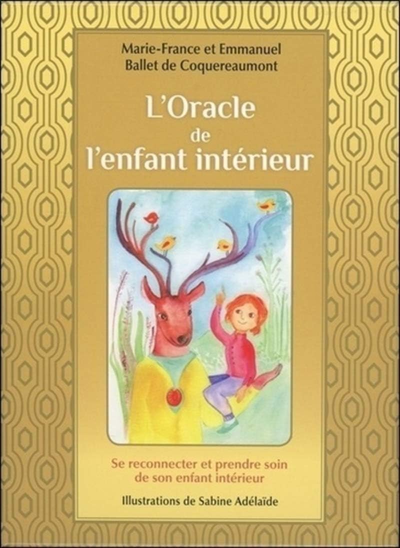 L'oracle de l'enfant intérieur by Marie-France Ballet de Coquereaum