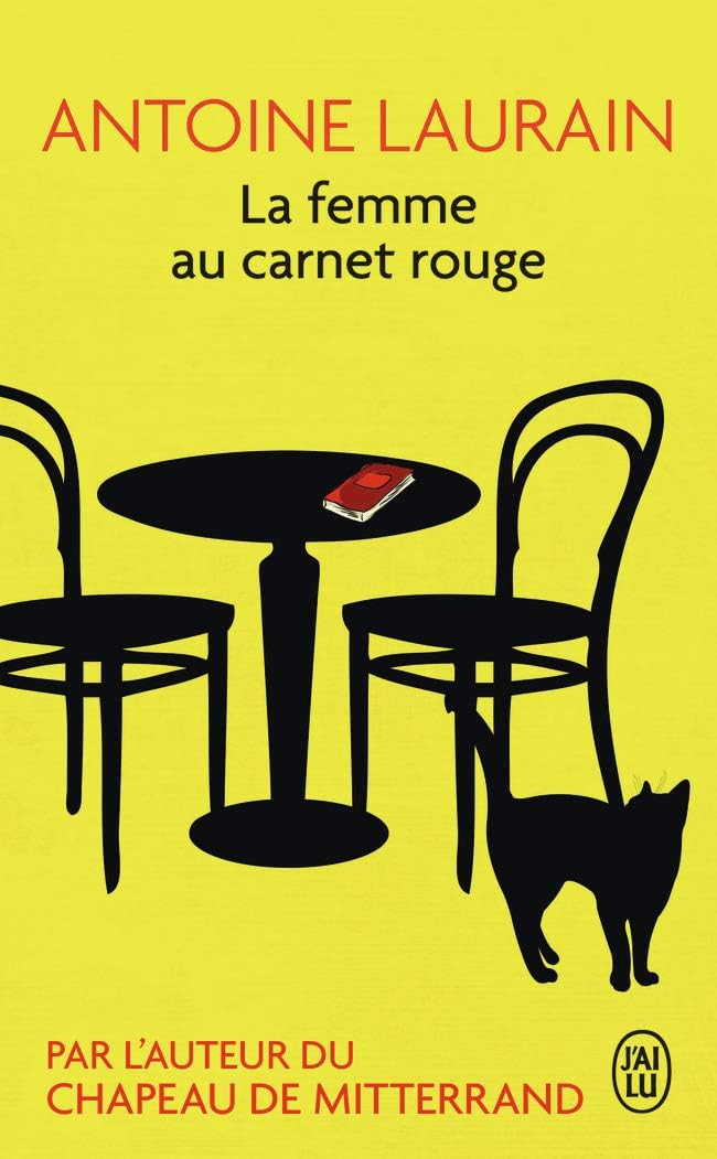 La femme au carnet rouge by Antoine Laurain