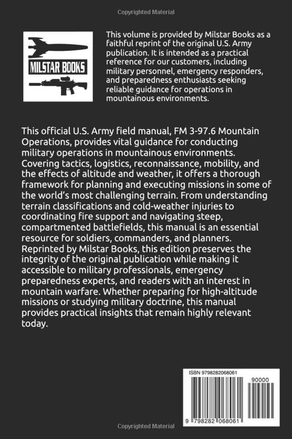 U.S. Army Field Manual Mountain Operations,: FM 3-97.6 by US ARMY