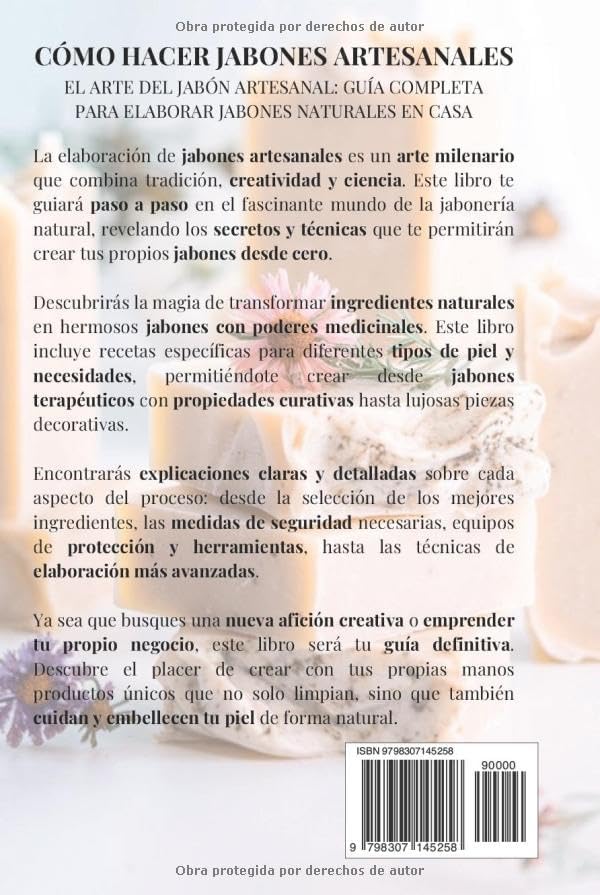 Cómo Hacer Jabones Artesanales en Casa: El arte del jabón artesanal: Guía completa para elaborar jabones naturales en casa (Spanish Edition) by Carolina M. Vallés