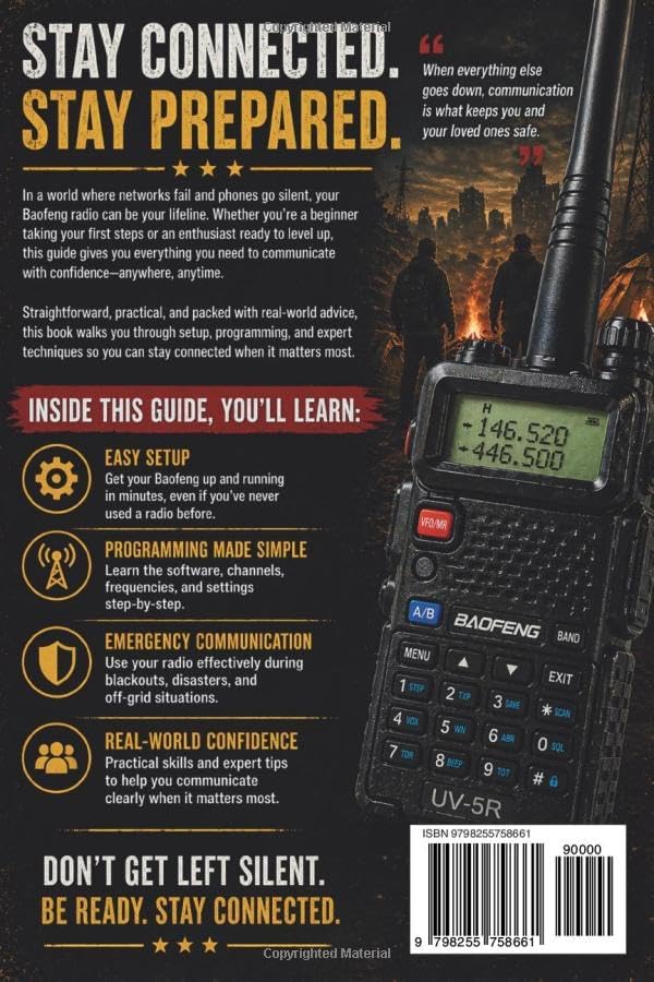 Baofeng Radio for Beginners: How to Use, Program and Master the UV-5R for Off-Grid & Emergency Communication — With Step-by-Step Guides and Radio Cheat Sheets by Daniel Novak