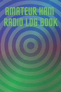 Amateur ham radio log book: Logbook for amateur radio operators|Amateur radio operator station log book |ham radio gifts for men|ham radio log ... notebook|gifts for ham radio operators by Jefferson Hardy
