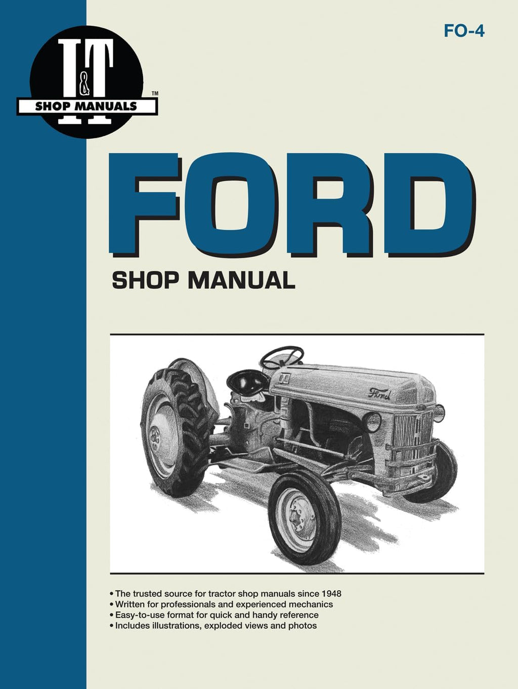 Ford Shop Manual Series 2N 8N & 9N by IT Shop Service