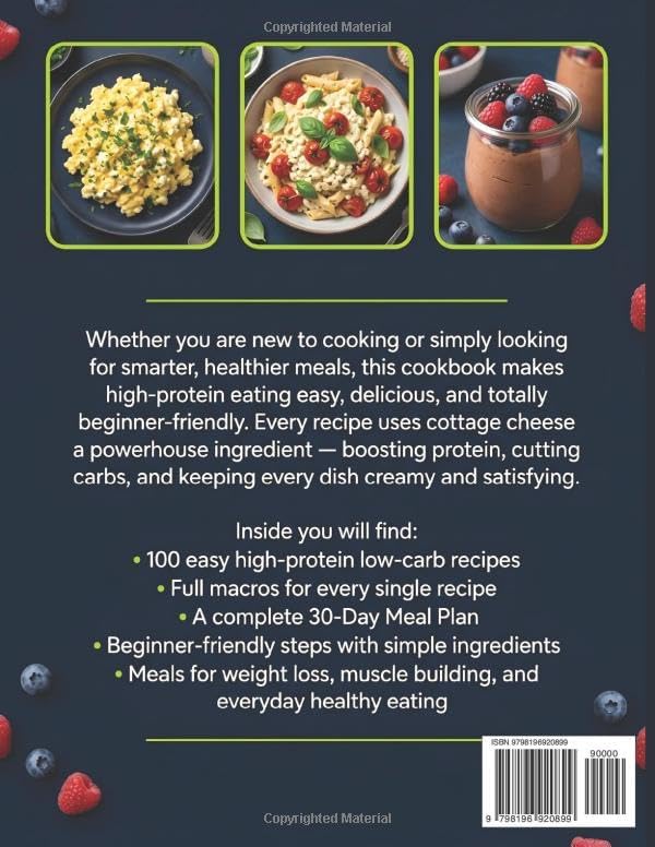 The High-Protein Cottage Cheese Cookbook for Beginners: Super Easy, Low-Carb, and Delicious Meals for Weight Loss, Muscle Building, and Everyday Healthy Eating by Jillian Hale