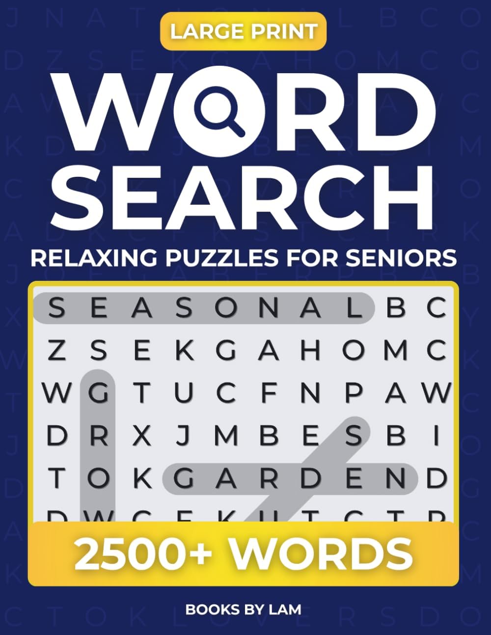 Large Print Word Search Puzzle Book for Seniors: 180 Easy-to-Read Puzzles for Relaxation and Brain Boosting Fun | Big Font Size | Variety of Themes & Difficulty by Books By LAM
