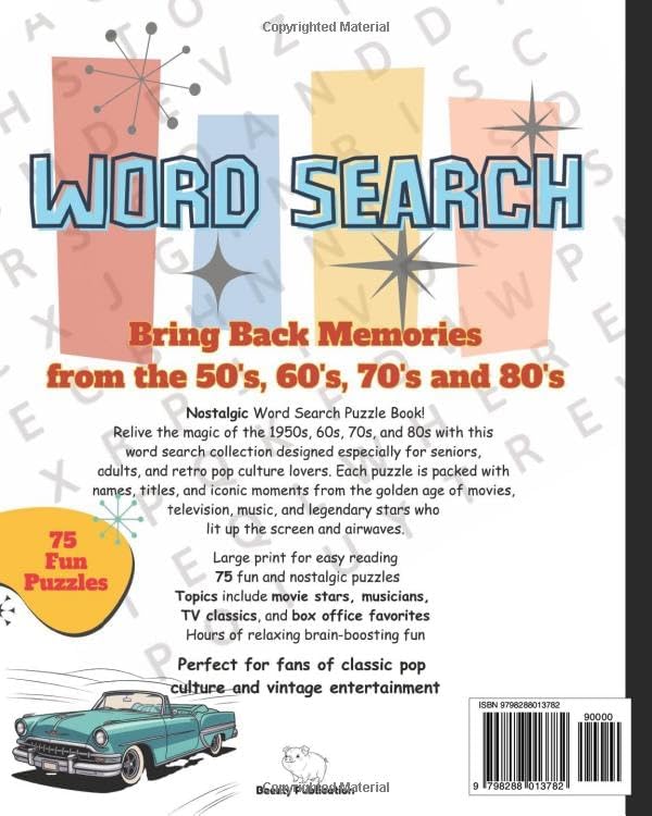 Nostalgic Word Search Puzzle Book!: Memories from the 50's, 60's, 70's and 80's made for Seniors and Adults. by Beezly Publication