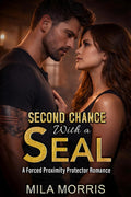 Second Chance With a Seal by Mila Morris