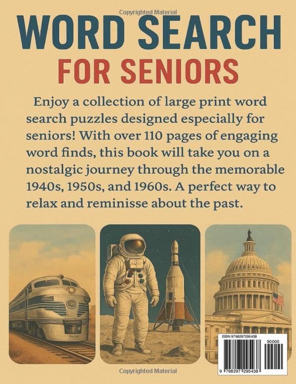 Word Search Puzzle Book for Seniors 1940's, 1950's, 1960's: Word Searches with Easy to Read Print about 1940's, 1950's, 1960's...and More | 8.5 x 11, ... Gift for Birthdays, Holidays, Leisure Time by J's Creationz
