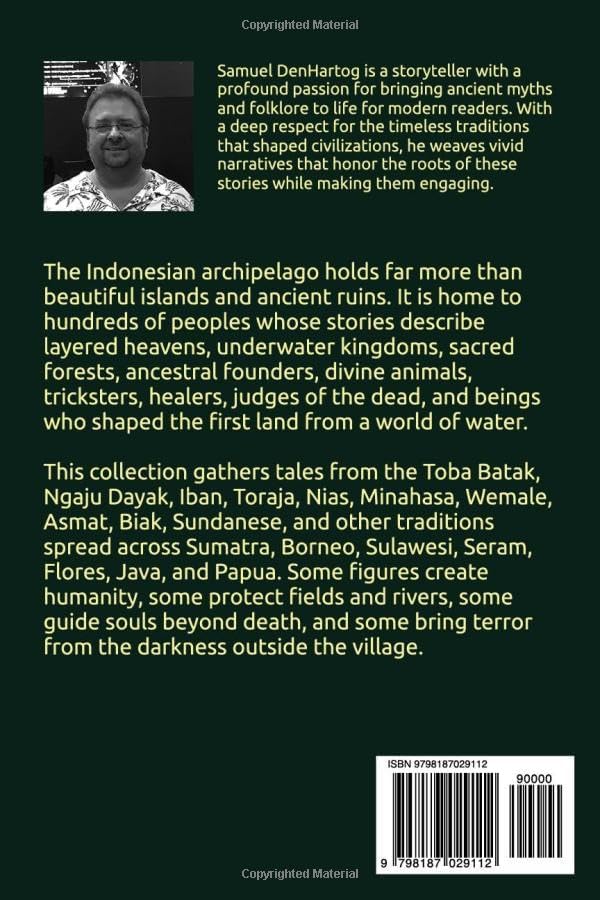 Tales from the Indonesian Archipelago (Mythology Anthologies) by Samuel DenHartog