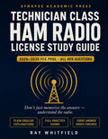 Technician Class Ham Radio License Study Guide 2026–2030: Understand Every Answer, Pass with Confidence — All 409 Questions Explained in Plain English, with Full Practice Exams (FCC Element 2 Pool) by Ray Whitfield