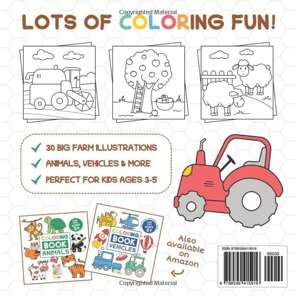 Coloring Book Farm Life For Kids: For Preschool Children Ages 3-5 - Vehicles, Animals & Many More Big Farm Illustrations To Color For Boys & Girls (Coloring Books For Preschool Children Ages 3-5) by kwabu