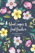 120 Day Blood Sugar & Food Tracker for Gestational Diabetes: Simple Daily Food Macro Tracking & Blood Glucose Monitoring Log Book by Banana River Press