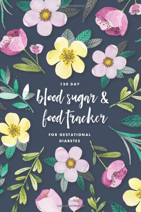 120 Day Blood Sugar & Food Tracker for Gestational Diabetes: Simple Daily Food Macro Tracking & Blood Glucose Monitoring Log Book by Banana River Press