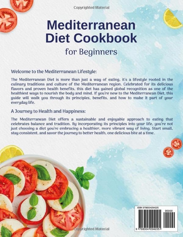 Mediterranean Diet Cookbook for Beginners: 1500+ Days of Simple, Quick & Super Easy Recipes with a 30-Day Meal Plan for a Healthy and Nutritious Lifestyle by Polly Garcia