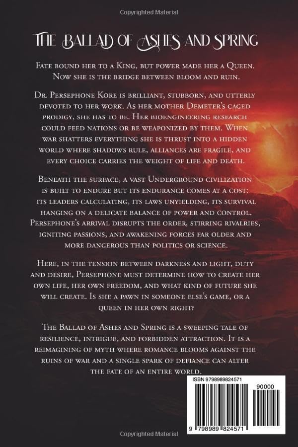 The Ballad of Ashes and Spring: A Hades and Persephone Retelling by KR Paul