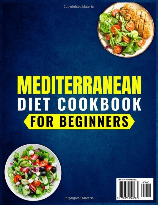 Mediterranean Cookbook for Beginners: Delicious&Mouthwatering Recipes with Simple Ingredients without Sacrificing Taste to Live Everyday Healthy ... Diet Series by Dakota Lane-Vestra) by Dakota Lane