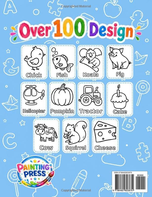 My First Coloring Book For Toddlers 1-3: 100 Simple Pictures to Learn and Color For Kids Ages 1, 2, 3 & 4 ( US Edition) by Ipainting Press