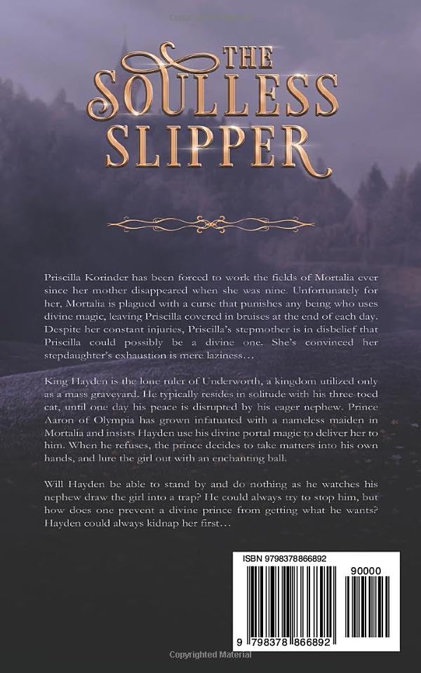 The Soulless Slipper: A Retelling of Persephone and Cinderella (The Fairmyth Chronicles) by Abigail Manning